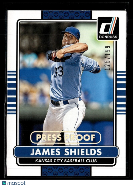 2015 DONRUSS SILVER PRESS PROOF /199 JAMES SHIELDS ROYALS