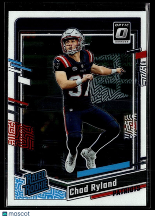 2023 OPTIC RATED ROOKIE CHAD RYLAND PATRIOTS