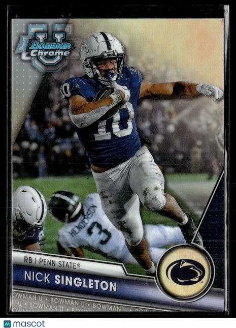 2023 BOWMAN CHROME UNIVERSITY REFRACTOR 114 Nick Singleton Penn State