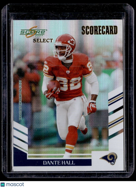 2007 SCORE SELECT SCORECARD /100 DANTE HALL CHIEFS