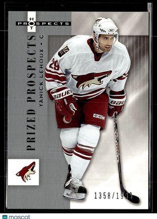2005-06 HOT PROSPECTS PRIZED PROSPECTS /1999 136 Yanick Lehoux Phoenix Coyotes