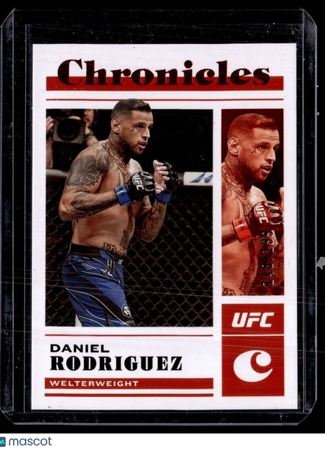 2023 CHRONICLES UFC RED /199 DANIEL RODRIGUEZ