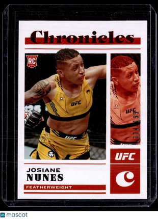 2023 CHRONICLES UFC RED /199 ROOKIE JOSIANE NUNES