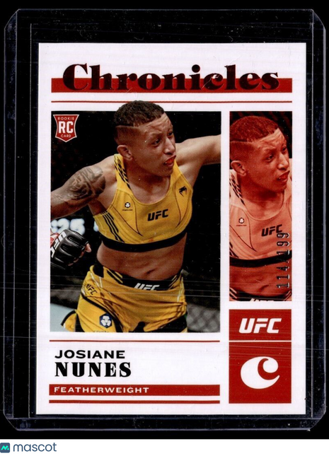 2023 CHRONICLES UFC RED /199 ROOKIE JOSIANE NUNES