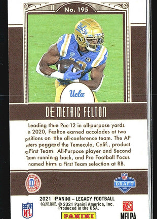 2021 Panini Legacy Mini Rookies #195 Demetric Felton (RC)