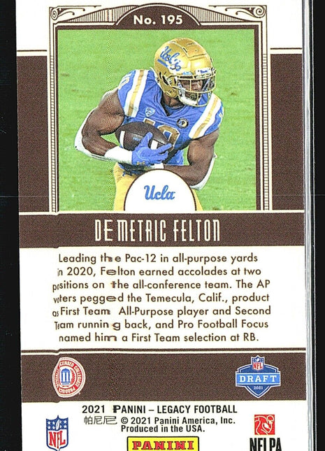 2021 Panini Legacy Mini Rookies #195 Demetric Felton (RC)