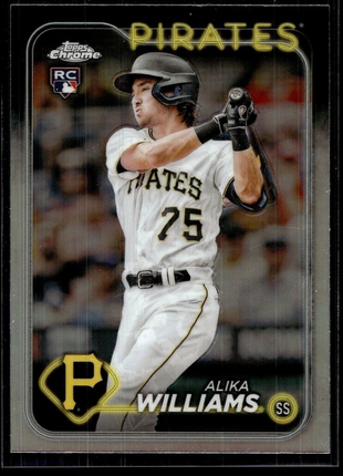 2024 TOPPS CHROME REFRACTOR 34 Alika Williams Pittsburgh Pirates RC