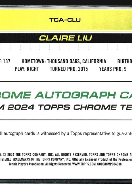 2024 Topps Chrome Tennis Auto Claire Liu #TCA-CLU