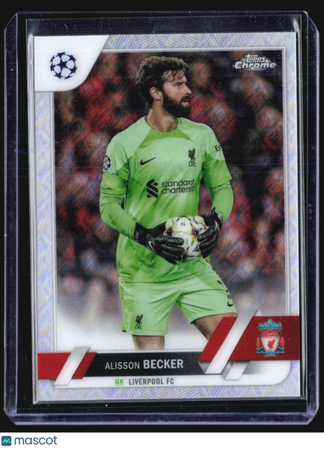 2022-23 Topps Chrome UEFA Club Competitions - #74 Alisson Becker /52