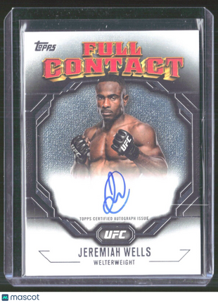 2024 Topps UFC Knockout Jeremiah Wells Full Contact Auto