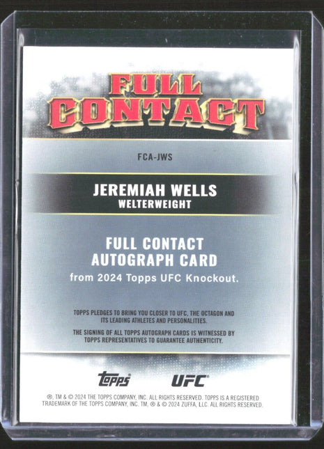 2024 Topps UFC Knockout Jeremiah Wells Full Contact Auto