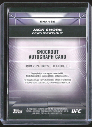2024 Topps UFC Knockout Jack Shore #FSA-JSH Auto