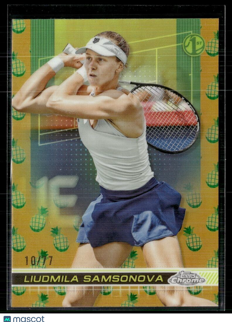 2024 TOPPS CHROME TENNIS PINEAPPLE /77 128 Liudmila Samsonova