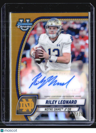 2024 Bowman Chrome U Riley leonard Gold Refractor Auto /50 #PA-RLE