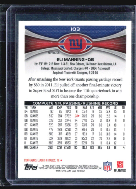 2012 Topps Chrome - #103 Eli Manning Refractor