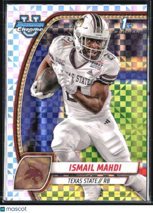 2024 Bowman Chrome U Ismail Mahdi 1st Xfractor #189