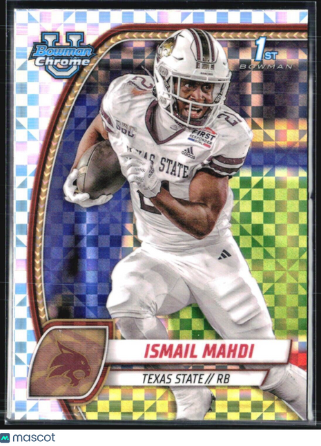 2024 Bowman Chrome U Ismail Mahdi 1st Xfractor #189