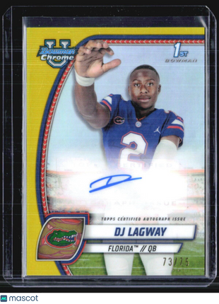 2024 Bowman Chrome U DJ Lagway 1st Yellow Refractor Auto /75 #PA-DLA