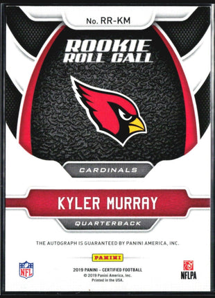 2019 Certified Rookie Roll Call Signatures #RR-KM Kyler Murray /35 Rc Auto