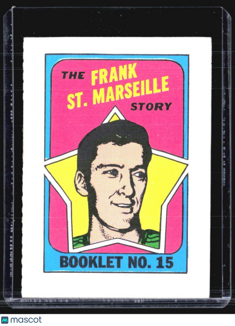 1971-72 Topps Hockey Checklist Frank St Marseille #15