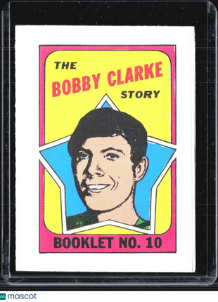 1971-72 Topps Hockey Checklist Bobby Clarke #10