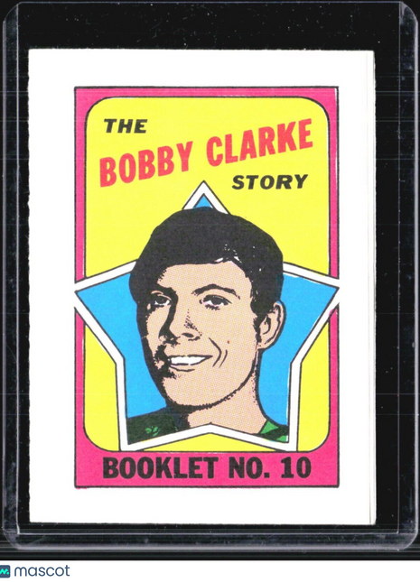 1971-72 Topps Hockey Checklist Bobby Clarke #10