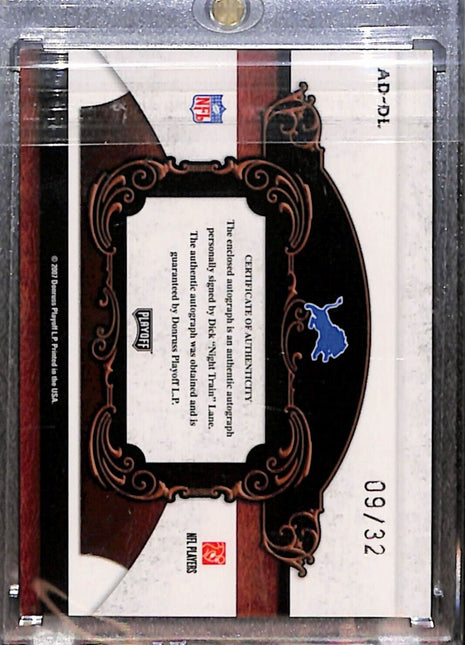 2007 National Treasures All Decade Dick Night Train Lane Cut Auto /32 HOF