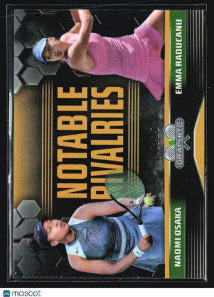 2024 Topps Graphite Notable Rivalries Naomi Osaka Emma Raducanu Gold /50