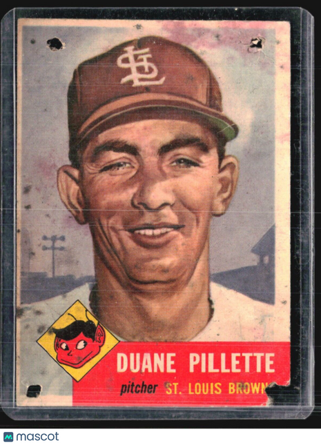 1953 Topps - High # #269 Duane Pillette