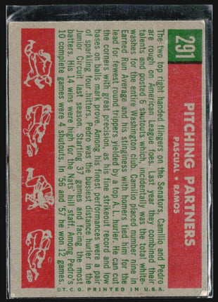 1959 Topps - #291 Camilo Pascual, Pedro Ramos