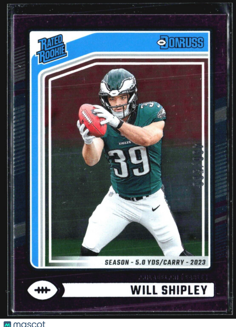 2024 Panini Donruss - Rated Rookie #312 Will Shipley (RC) YPC Press Proof /500