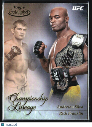 2024 Topps UFC Gold Label Championship Lineage Anderson Silva Rich Franklin