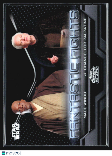 2023 Topps Chrome Black Star Wars Fantastic Fights Windu Palpatine #ff-8
