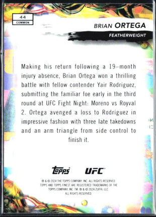 2024 Topps UFC Finest Brian Ortega Common Black Refractor /20 #44