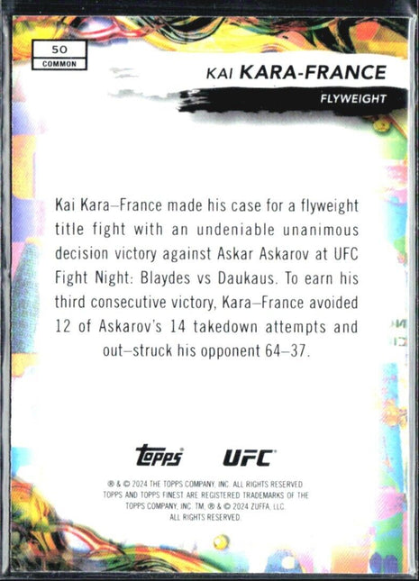 2024 Topps UFC Finest Kai Kara France Common Gold Refractor /50 #50