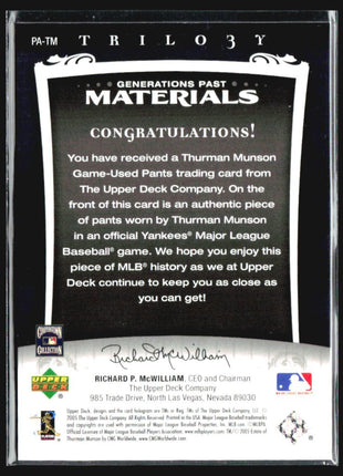 2005 Upper Deck Trilogy - Generations Past Thurman Munson #PA-TM Materials /99