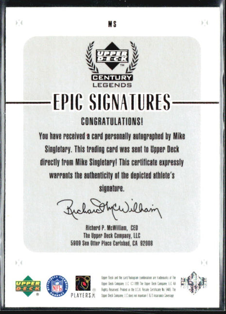 1999 Upper Deck Century Legends - Epic Signatures Mike Singletary #MS Auto