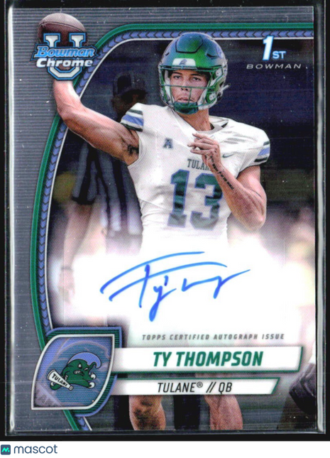 2024 Bowman University Chrome Ty Thompson 1st Auto
