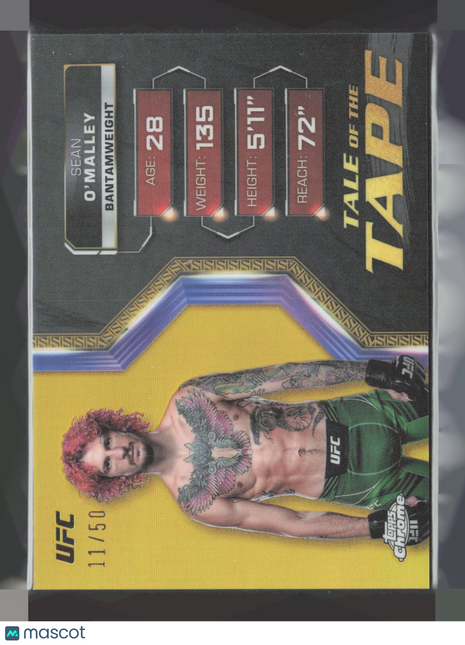 2024 Topps Chrome UFC - Tale of the Tape Sean O'Malley #TFT-5 Gold /50