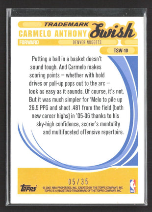 2006-07 Topps Trademark Moves Swish Carmelo Anthony #TSW-10 Wood Red /35