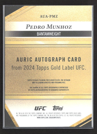 2024 Topps UFC Gold Label Pedro Munoz Auric Auto #AUA-PMZ /199