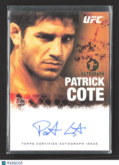 2010 Topps UFC Patrick Cote 1st Autograph #FA-PCO