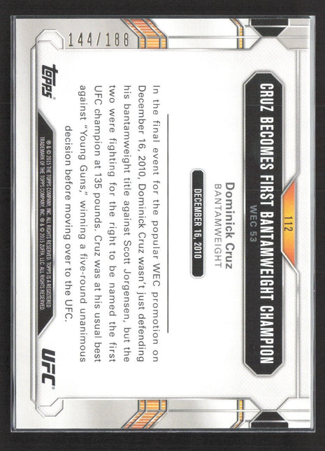 2015 Topps UFC Chronicles - Dominick Cruz #112 Black and White /188