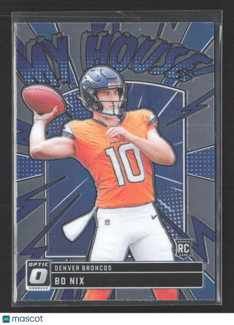 2024 Panini Optic Bo Nix My House Rc #10