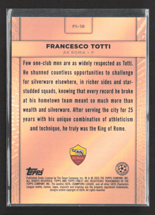 2024-25 Topps Finest Idols Francesco Totti #FI-10 Bronze
