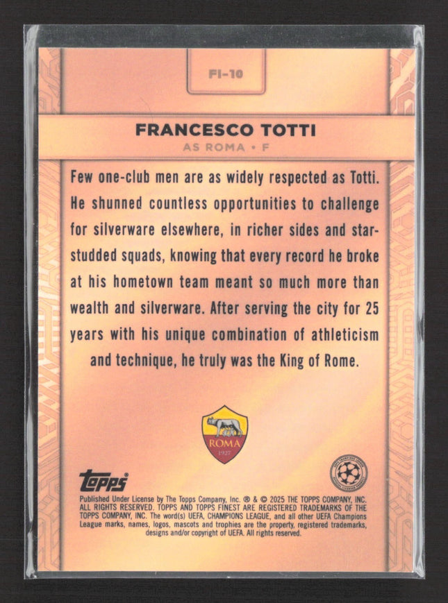 2024-25 Topps Finest Idols Francesco Totti #FI-10 Bronze