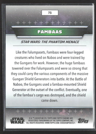 Star Wars Topps Chrome Naboo Fambaas Pulsar Refractor /99 #73