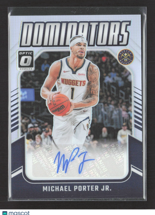 2024-25 Panini Optic Dominators Michael Porter Jr Silver Auto #DS-MPJ /99