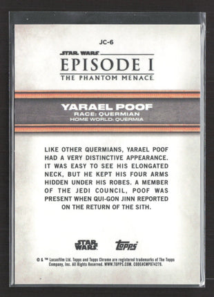 Star Wars Topps Chrome Sapphire Yarael Poof Red /5 #JC-6 Phantom Menace