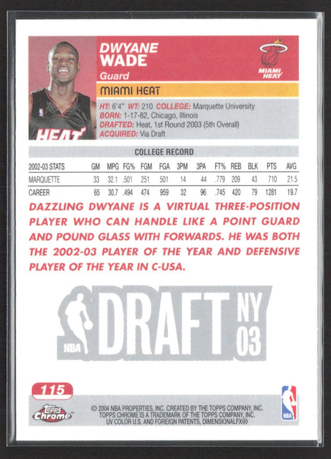 2003-04 Topps Chrome - Dwyane Wade #115 (RC)